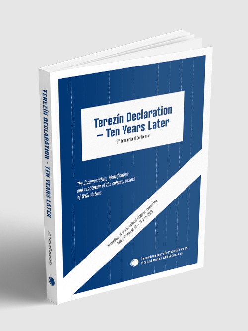 Terezín Declaration - Ten Years Later: Conference Proceedings