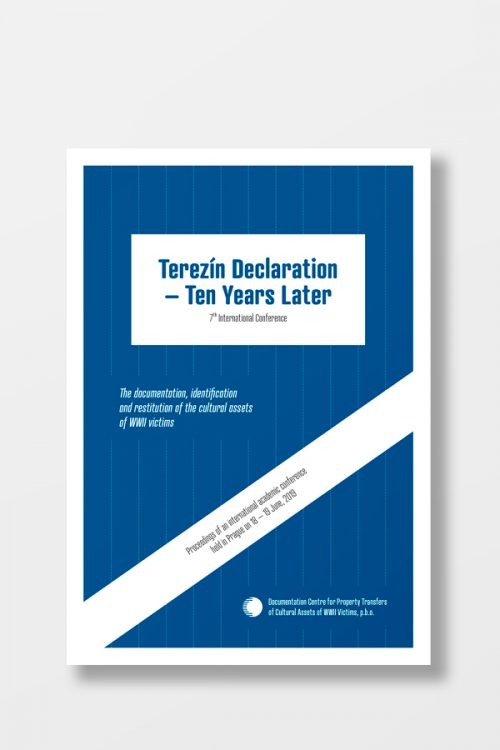 7<sup>th</sup> International Conference: Terezín Declaration – Ten Years Later